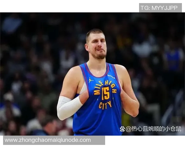 约基奇谈比赛角色转变称今晚更像发动机助力队友得分 约基奇谈比赛角色转变称今晚更像发动机助力队友得分